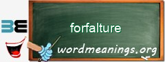 WordMeaning blackboard for forfalture